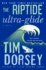 The Riptide Ultra-Glide: a Novel (Serge Storms, 16)