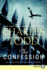 The Confession: an Inspector Ian Rutledge Mystery