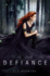 Defiance (Defiance Trilogy, 1)