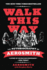 Walk This Way