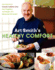 Art Smith's Healthy Comfort: How America's Favorite Celebrity Chef Got It Together, Lost Weight, and Reclaimed His Health! -150 Scrumptious Recipes for Diabetes and Wellness