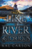 Like a River Glorious: 2 (Gold Seer Trilogy) [Paperback]