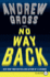 No Way Back: a Novel