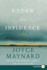 Under the Influence