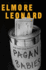 Pagan Babies: Classic Elmore Leonard Crime Noir-a Sharp Thriller of Cons and Criminals in Detroit