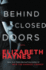 Behind Closed Doors