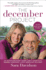 The December Project: an Extraordinary Rabbi and a Skeptical Seeker Confront Life's Greatest Mystery-a Jewish Book Award Finalist Memoir on Facing Mortality With Gratitude and Spiritual Tools