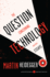 The Question Concerning Technology, and Other Essays: Essential Philosophy of Science-Accessible and Still Relevant Today (Harper Perennial Modern Thought)