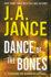 Dance of the Bones: a J. P. Beaumont and Brandon Walker Novel