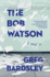 The Bob Watson