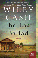 The Last Ballad: a Novel