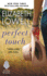 Perfect Touch: an Intense Romantic Thriller of Dangerous Love and Survival in Wyoming's Grand Tetons