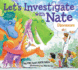 Let's Investigate With Nate #3: Dinosaurs