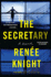 The Secretary: a Razor-Sharp Tale of Power, Obsession, and Revenge