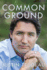 Common Ground: the Candid Memoir of Prime Minister Justin Trudeau-From Childhood to Canadian Leadership