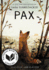 Pax: a Moving and Compelling Fox Story About Love, War, and a Journey to Find Home Again