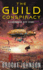 The Guild Conspiracy: a Chroniker City Story