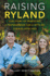 Raising Ryland: Our Story of Parenting a Transgender Child With No Strings Attached