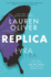 Replica: a Masterful Ya Sci-Fi Thriller of Clones, Identity, and Humanity