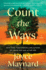 Count the Ways: a Novel