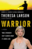 Warrior: a Memoir