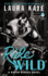 Ride Wild: a Raven Riders Novel