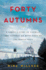 Forty Autumns: a Powerful Story of Family Separation, Courage, and Life Divided By the Berlin Wall