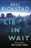 Lie in Wait: a Gripping Vermont Mystery Where a Savage Murder Exposes Small-Town Darkness (Canaan Crime Novels, 2)