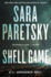 Shell Game: a V.I. Warshawski Novel (V.I. Warshawski Novels)