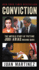 Conviction: the Untold Story of Putting Jodi Arias Behind Bars