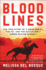 Bloodlines: The True Story of a Drug Cartel, the Fbi, and the Battle for a Horse-Racing Dynasty
