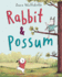 Rabbit & Possum: an Upbeat Story About Best Friends Saving the Day for Kids (Ages 4-8)