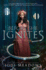Before She Ignites: a Gripping Ya Fantasy of Dragons, Slow Burn Romance, and Found Family (Fallen Isles, 1)