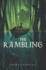 The Rambling: a Middle Grade Fantasy Adventure About Family, Magic, and Storytelling for Children (Ages 8-12)