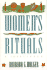 Women's Rituals: a Sourcebook