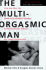 The Multi-Orgasmic Man: Sexual Secrets Every Man Should Know