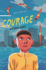 Courage