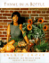 Thyme in a Bottle: Memories and Recipes From Ingrid Croce's Restaurant