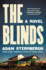 The Blinds: a Novel