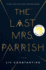 The Last Mrs. Parrish: a Reese's Book Club Pick