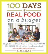 100 Days of Real Food: on a Budget