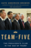 Team of Five: the Presidents Club in the Age of Trump