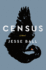 Census: a Moving Novel-a Father and His Son With Down Syndrome on Their Final Journey Through Love and Grief