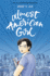 Almost American Girl: A Graphic Memoir