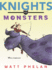 Knights Vs. Monsters: a Fast-Paced, Hilarious Tale About Brave Arthurian Heroes in Epic Battles for Kids (Ages 8-12)