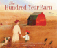 The Hundred-Year Barn: a Joyful Picture Book About Family Across Generations for Kids (Ages 4-8)