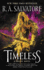 Timeless: an Epic Fantasy Adventure Featuring Drizzt Do'Urden and a Prelude to the Modern-Day Forgotten Realms. (Generations, 1)