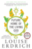 Future Home of the Living God: a Novel