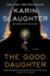 The Good Daughter: a Chilling Psychological Horror Novel of Family Bonds and Haunting Memories