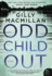 Odd Child Out Gilly Macmillan